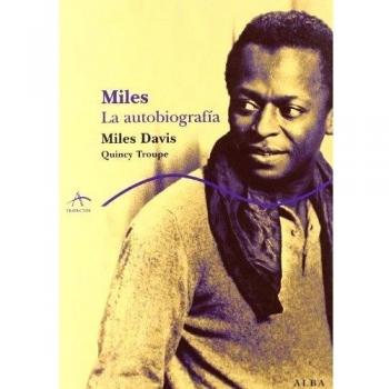 Miles: La autobiografía