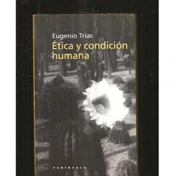 Ãtica y condiciÃ³n humana: 292