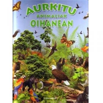 Aurkitu animaliak oihanean