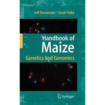 Maize Genetics and Genomics Handbook: Domestication, Genetics, and Genome Insights