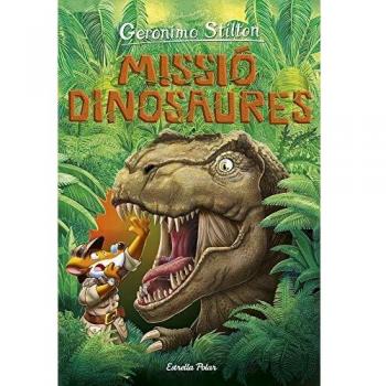 Viatge en el temps 11. Missió dinosaures - Geronimo Stilton