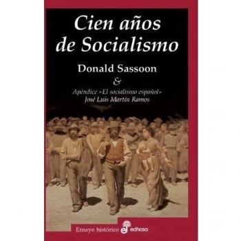 Cien a¤os de socialismo