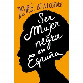 Ser mujer negra en España