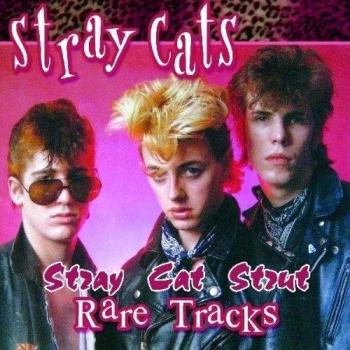 Stray Cat Strut-Rare Tracks [Vinilo]