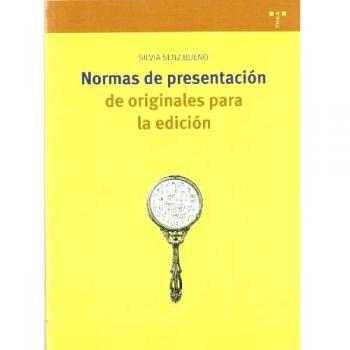 Normas para la presentación editorial de originales: 51