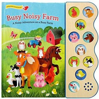 Busy Noisy Farm: A Noisy Adventure on a Busy Farm