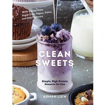 Arman Liew Clean Sweets - Healthy, low-carb snacks; gluten-free; sugar-free; keto-friendly; made with natural ingredients; suitable for various dietary preferences