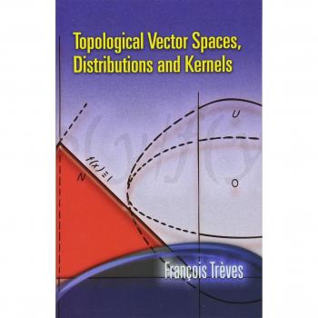 Topological Vector Spaces, Distributions and Kernels