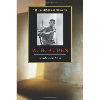Cambridge Companion to W. H. Auden: Literature Analysis and Contextual Insights