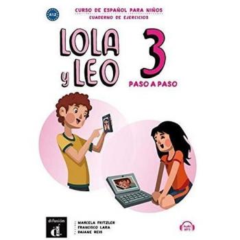 Lola y Leo Paso a Paso 3. Cuaderno de Ejercicios