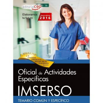 Oficial de Actividades Específicas. IMSERSO. Temario Común y Específico