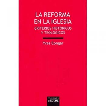 Reforma De La Iglesia: Criterios históricos y teológicos: 212