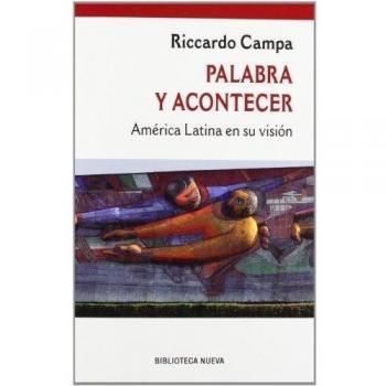 Palabra Y Acontecer: América Latina en su visión