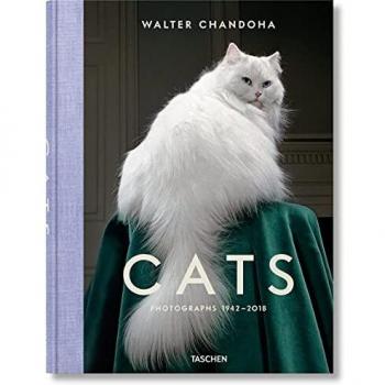 Walter Chandoha. Cats. Photographs 1942-2018: WALTER CHANDOHA. CAT PHOTOS