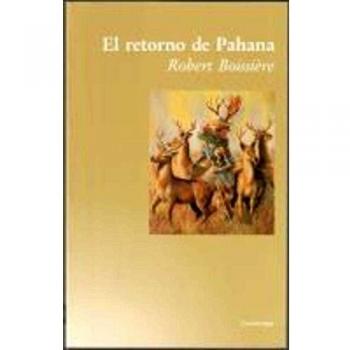 EL RETORNO DE PAHANA