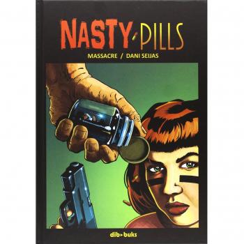 Nasty Pills