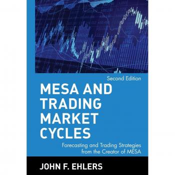 MESA Trading Strategies: Market Cycle Forecasting by John F. Ehlers