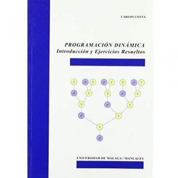 Programación Dinámica: Introducción y ejercicios resueltos: 109