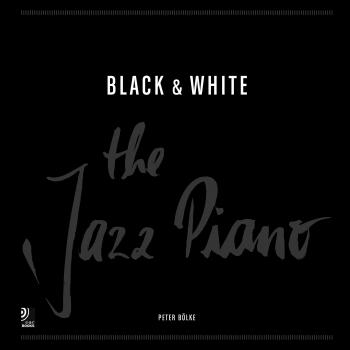 Black & White. The Jazz Piano.