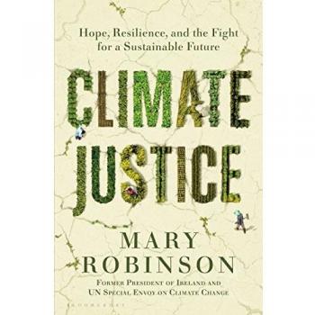 Climate Justice: Hope, Resilience, and the Fight for a Sustainable Future