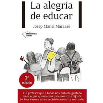 La Alegria De Educar