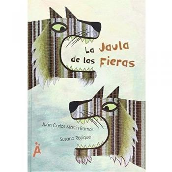 LA JAULA DE LAS FIERAS: 3