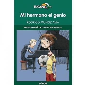 MI HERMANO EL GENIO - Rodrigo Muñoz Avia