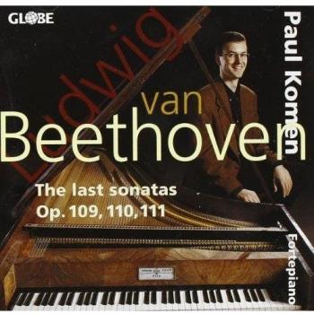 Beethoven: The Last Sonatas, Op. 109-111