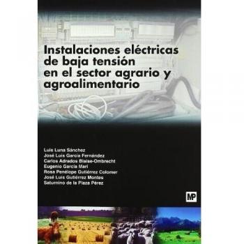 Instalaciones eléctricas de baja tensión en el sector agrario y agroalimentario