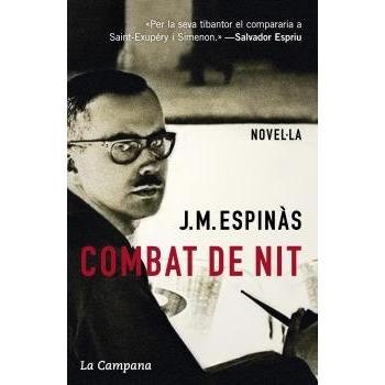 Combat de nit - Espinàs Masip, Joseo M.