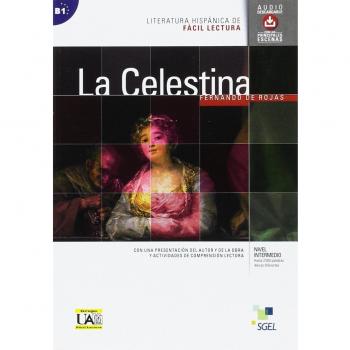 LA CELESTINA: Literatura hispánica de fácil lectura