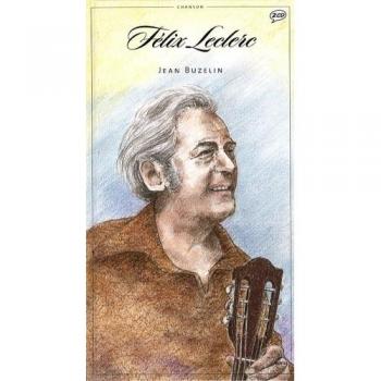 Félix Leclerc Illustré Par Jean Buzelin