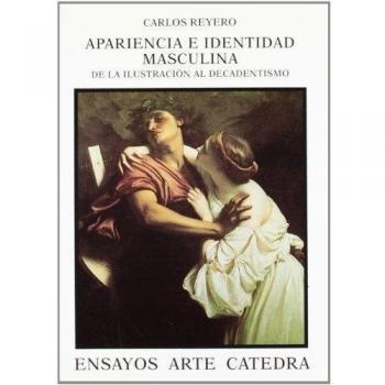 Apariencia e identidad masculina: De la Ilustración al Decadentismo: 6