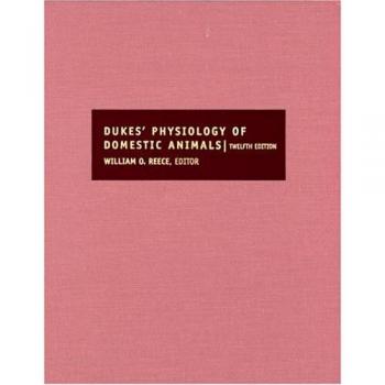 Dukes' Physiology of Domestic Animals