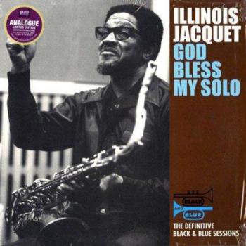 Illinois Jacquet God Bless My Solo - 180g Limited Edition French Vinyl LP