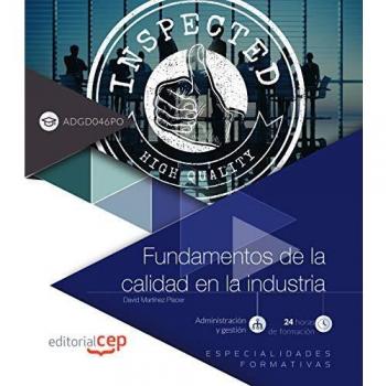 Especialidades formativas Administración y gestión Fundamentos de la calidad en la industria