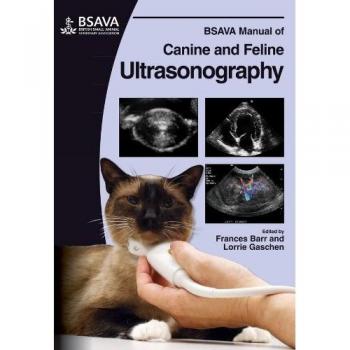 BSAVA Comprehensive Guide to Canine and Feline Ultrasound