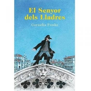 El Senyor Del Lladres - Cornelia Funke