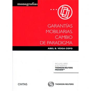 Garantías mobiliarias. Cambio de paradigma