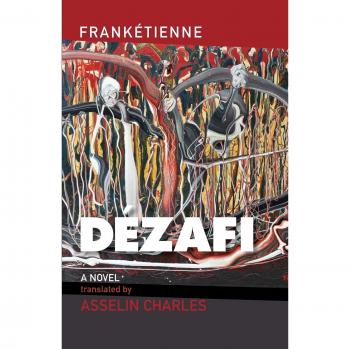 Dézafi: Caribbean and African Literature Translated from French by Franketienne