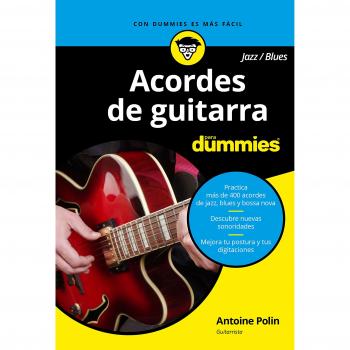 Acordes de guitarra blues/jazz para Dummies - Antoine Polin