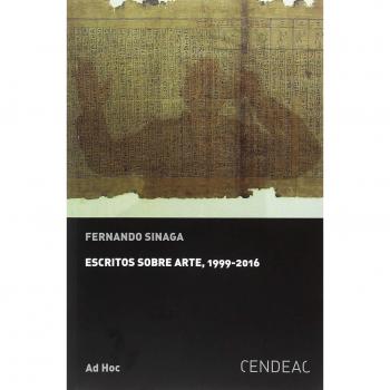ESCRITOS SOBRE ARTE, 1999-2016