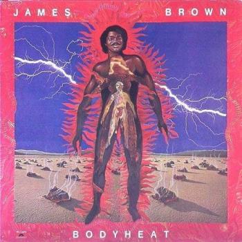 Bodyheat - James Brown