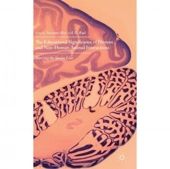 The Educational Significance of Human and Non-Human Animal Interactions