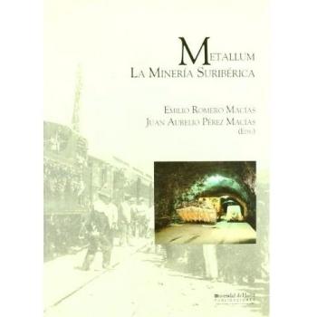 Metallum. La minería suribérica: 78