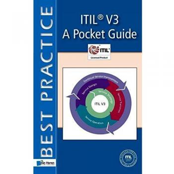 Itil® V3 - A Pocket Guide: A Pocket Guide