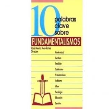10 palabras Clave. Fundamentalismos