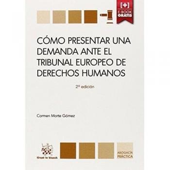 Cómo Presentar una Demanda Ante el Tribunal Europeo de Derechos Humanos: 1