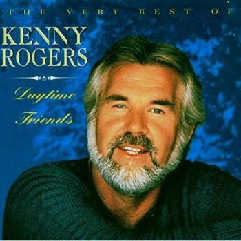 daytime friends - the very best of kenny rogers
