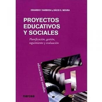 Proyectos educativos y Sociales: Planificación, gestión, seguimiento y evaluación: 125